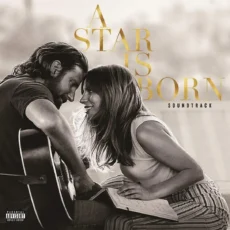 LADY GAGA, BRADLEY COOPER:A STAR IS BORN SOUNDTRACK