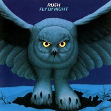 RUSH : FLY BY NIGHT
