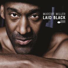 MILLER MARCUS:LAID BLACK