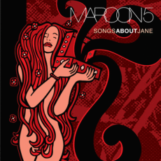 MAROON 5:SONGS ABOUT JANE